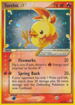Torchic Gold Star (TRR 108)
EX Team Rocket Returns