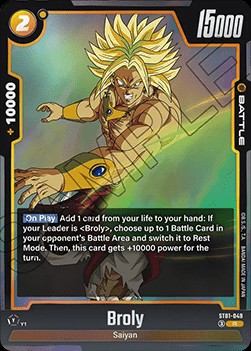 Broly (ST01-049) [Fusion World] (V.1 - Rare)
Story Booster 01 [Fusion World]