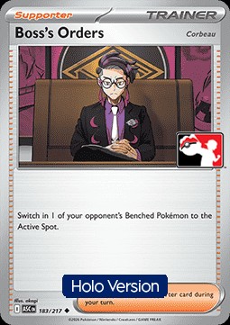 Boss's Orders - Corbeau (PPS9 ASC 183)
Play! Pokémon Prize Pack Series Nine