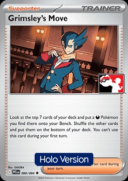 Grimsley's Move (PPS9 PFL 090)
Play! Pokémon Prize Pack Series Nine