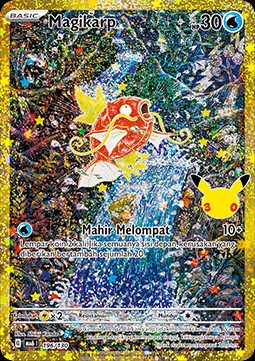 Magikarp (MA6 196)
30th Celebration Indonesian & Thai