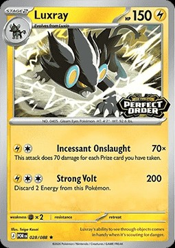 Luxray (xPOR 028)
Perfect Order: Additionals