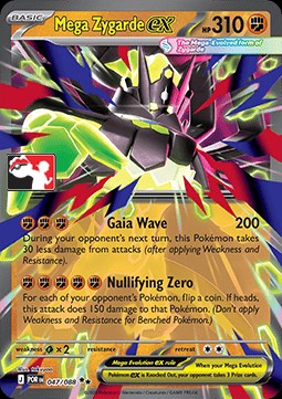 Mega Zygarde ex (PPS9 POR 047)
Play! Pokémon Prize Pack Series Nine