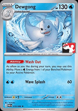 Dewgong (PPS9 POR 19)
Play! Pokémon Prize Pack Series Nine