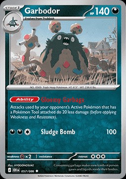 Garbodor (CRI 057)
Chaos Rising
