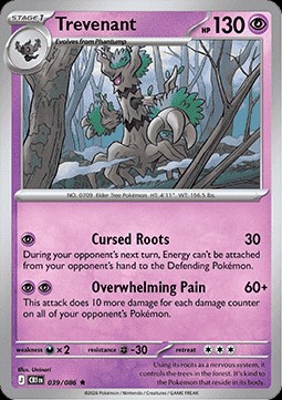 Trevenant (CRI 039)
Chaos Rising