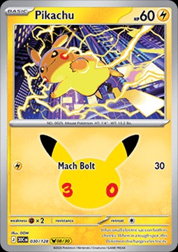 Pikachu (30C 030)
30th Celebration
