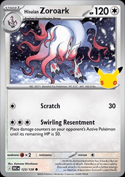 Hisuian Zoroark (30C 123)
30th Celebration