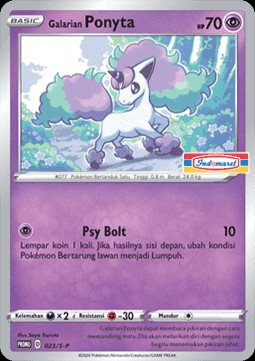 Galarian Ponyta (S-P/ID 023)
Sword & Shield Indonesian Promos