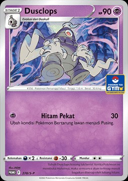Dusclops (S-P/ID 278)
Sword & Shield Indonesian Promos