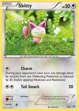 Skitty (TK8 1o)
XY Trainer Kit: Latias & Latios