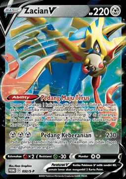 Zacian V (S-P/ID 032)
Sword & Shield Indonesian Promos