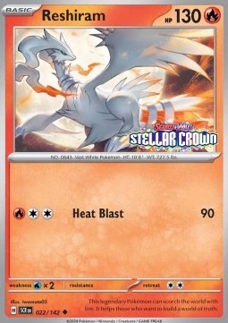 Reshiram (SCR 022)
Stellar Crown