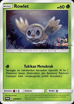 Rowlet (SM-P/ID 169)
Sun & Moon Indonesian Promos