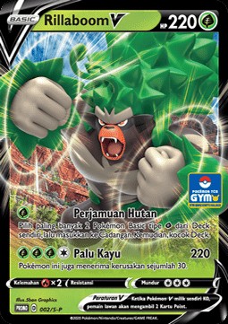 Rillaboom V (S-P/ID 002)
Sword & Shield Indonesian Promos