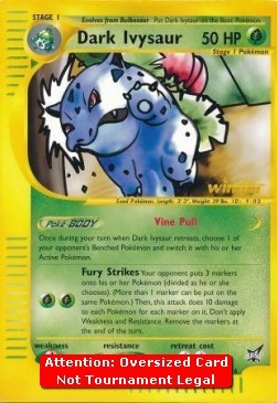Dark Ivysaur (BEST 6)
Best of Game Cards Promos