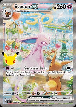 Espeon ex (MA6 159)
30th Celebration Indonesian & Thai