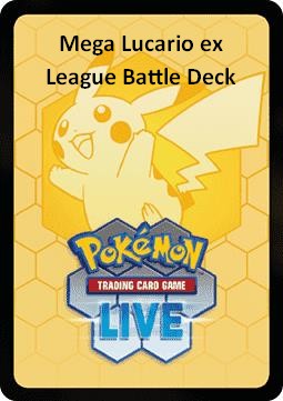 Live Code Card: Mega Lucario ex League Battle Deck (PKMMEG)
Mega Evolution Products