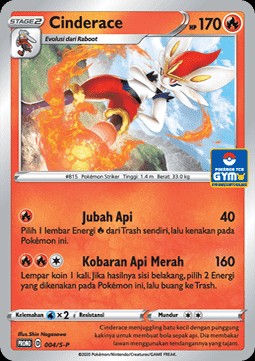 Cinderace (S-P/ID 004)
Sword & Shield Indonesian Promos