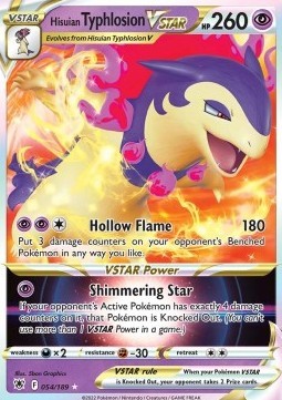 Hisuian Typhlosion VSTAR (ASR 054)
Astral Radiance