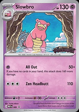 Slowbro (MEP 083)
MEP Black Star Promos