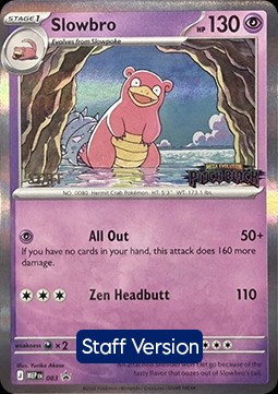 Slowbro (MEP 083)
MEP Black Star Promos