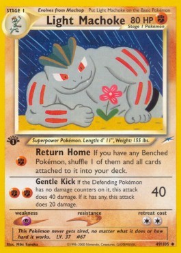 Light Machoke (NDE 49)
Neo Destiny
