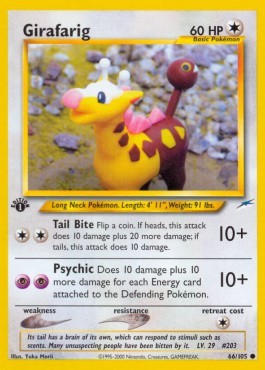 Girafarig (NDE 66)
Neo Destiny