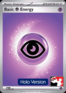 Basic Psychic Energy (PPS9 MEE 005)
Play! Pokémon Prize Pack Series Nine