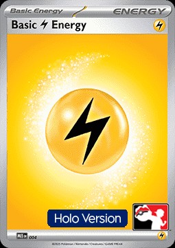 Basic Lightning Energy (PPS9 MEE 004)
Play! Pokémon Prize Pack Series Nine