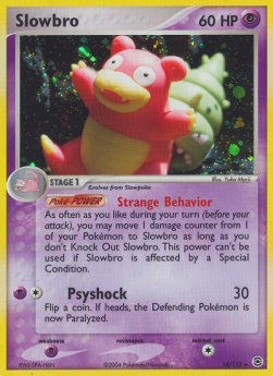 Slowbro (FL 14)
EX FireRed & LeafGreen