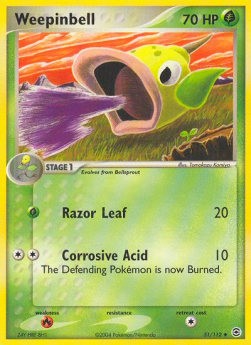 Weepinbell (FL 51)
EX FireRed & LeafGreen