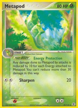 Metapod (FL 39)
EX FireRed & LeafGreen
