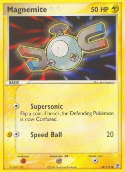 Magnemite (FL 68)
EX FireRed & LeafGreen