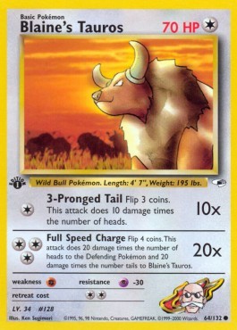 Blaine's Tauros (GH 64)
Gym Heroes
