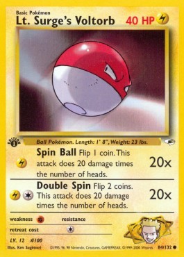 Lt. Surge's Voltorb (GH 84)
Gym Heroes