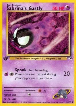 Sabrina's Gastly (GH 93)
Gym Heroes