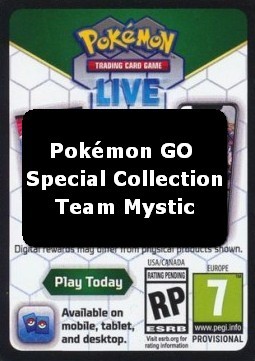 Live Code Card (Special Collection-Team Mystic) (PGO)
Pokémon GO