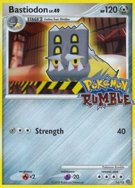 Bastiodon Lv.49 (RM 14)
Pokémon Rumble
