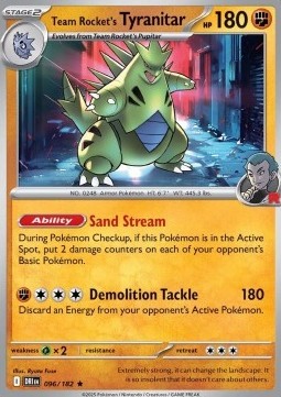 Team Rocket's Tyranitar (DRI 096)
Destined Rivals