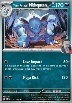 Team Rocket's Nidoqueen (DRI 116)
Destined Rivals