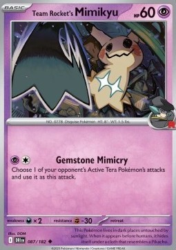 Team Rocket's Mimikyu (DRI 087)
Destined Rivals