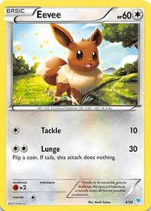 Eevee (TK9 S-4)
XY Trainer Kit: Pikachu Libre & Suicune