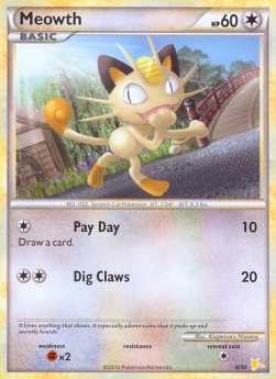 Meowth (TK4 R4)
HS Trainer Kit