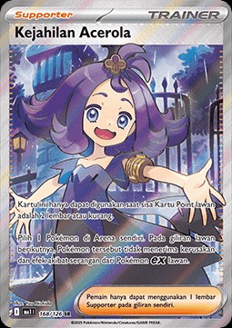 Acerola's Mischief (MA1 168)
Mega Evolution ID/TH