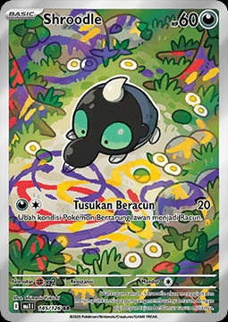 Shroodle (MA1 145)
Mega Evolution ID/TH