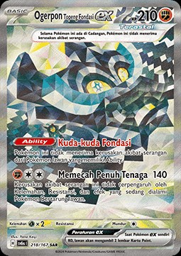 Cornerstone Mask Ogerpon ex (SV6s 218)
Transfiguration Mask